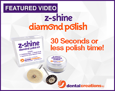 Z-Shine Diamond Polish achieves a high gloss finish on all restorations. Learn more!