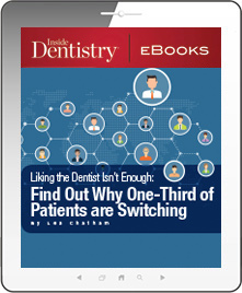 Liking the Dentist Isn't Enough: Find Out Why One-Third of Patients are Switching